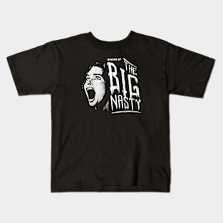 The Big Nasty Kids T-Shirt